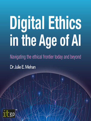 cover image of Digital Ethics in the Age of AI